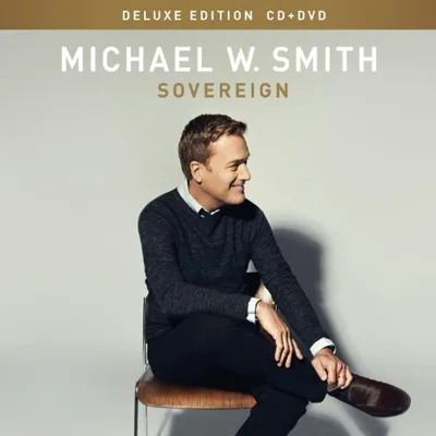 Produktbild von Michael W. Smith: Sovereign (Deluxe Edition) (CD + DVD)