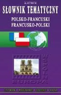 Image de Słownik tematyczny polsko-francuski