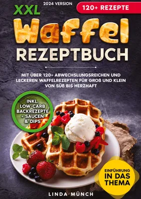 Produktbild von XXL Waffel Rezeptbuch