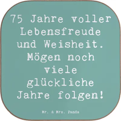 Produktbild von Mr. & Mrs. Panda Untersetzer für Gläser Spruch 75. Geburtstag Lebensfreude - Meeresbrise - Geschenk, Happy Birthday, Geburtstagsgeschenk, Tischschoner, Leben feiern, Gruß