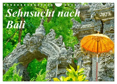 Produktbild von Sehnsucht nach Bali (Wandkalender 2027 DIN A4 quer), CALVENDO Monatskalender