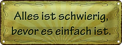 Produktbild von Blechschild Spruch 27x10cm schwierig bevor es einfach ist Dekoration