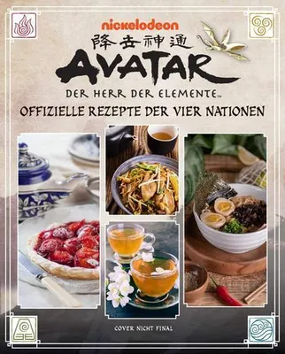 Immagine prodotto di Avatar - Der Herr der Elemente Kochbuch: Offizielle Rezepte der vier Nationen