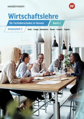 Obrázok produktu pre Wirtschaftslehre für Fachoberschulen 2. Arbeitsheft. Hessen