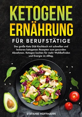Produktbild von Ketogene Ernährung für Berufstätige