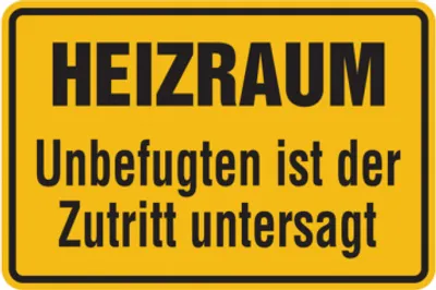 Produktbild von Dreifke® Hinweisschild, Heizraum Unbefugten Zutritt untersagt, 200 x 300 mm, ...
