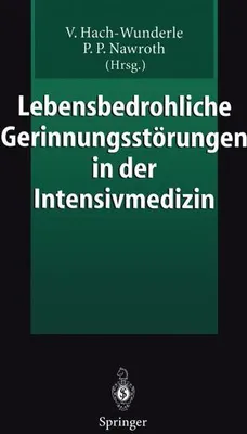 Produktbild von Lebensbedrohliche Gerinnungsstörungen in der Intensivmedizin