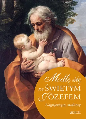 Zdjęcie produktu dla Modlę się ze Świętym Józefem - Hubert Wołącwicz (Literatur, Religion auf Polnisch)