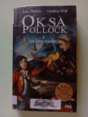 Image de Plichota Anne - Oksa Pollock 4/Les liens maudits