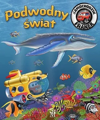 Image de Podwodny Świat Samochodzik Franek - Książka