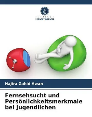 Produktbild von Fernsehsucht und Persönlichkeitsmerkmale bei Jugendlichen