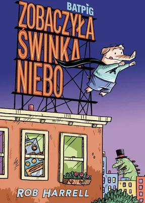 Image de Batpig Zobaczyla swinka niebo Tom 1