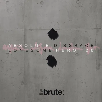 Immagine prodotto di Absolute Disgrace/Lonesome Hero '20