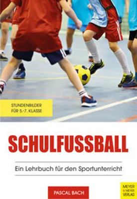 Obrázek produktu pro Schulfußball - Ein Lehrbuch für den Sportunterricht