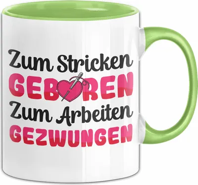 Produktbild von Stricken Tasse Geschenk Oma Mama Zum Stricken Geboren Zum Arbeiten Gezwungen Becher (Grün)