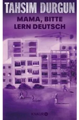 Produktbild von Mama, bitte lern Deutsch