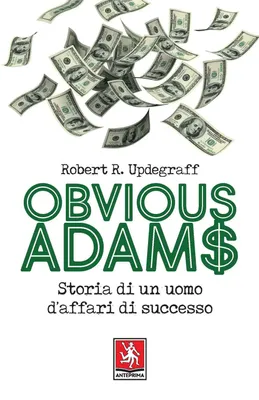 Obrázok produktu pre Updegraff, R: Obvious Adams. Príbeh obchodníka s