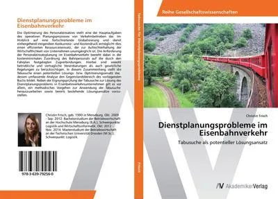 Produktbild von Dienstplanungsprobleme im Eisenbahnverkehr