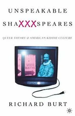 Produktbild von Unspeakable Shaxxxspeares, Revised Edition