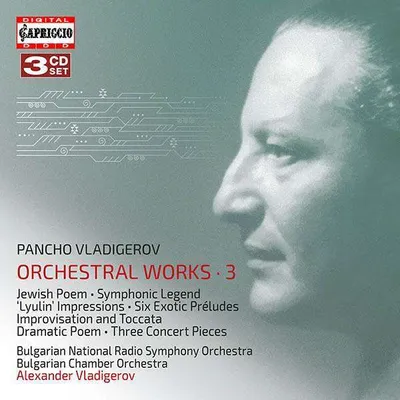 Immagine prodotto di Vladigerov/Orchestra da camera bulgara: Orchesterwerke,Vol.3