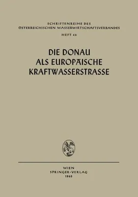 Produktbild von Die Donau als Europäische Kraftwasserstrasse