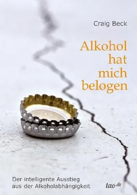 Produktbild von Alkohol hat mich belogen