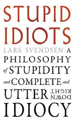 Immagine prodotto di Stupid Idiots