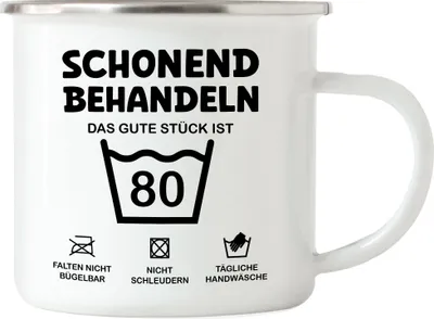Produktbild von Schonend Behandeln Das Gute Stück ist 80 Emaille Tasse Geburtstag Runder Geburtstag Sarkasmus Humor