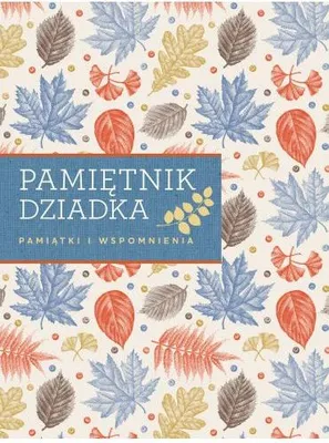 Productafbeelding van ISBN Pamiętnik dziadka Pamiątki i wspomnienia, Polski, Twarda okładka, 96 stron(y)