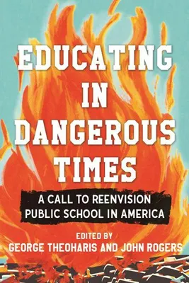 Image de Educating in Dangerous Times