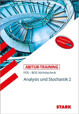 Produktbild von STARK Abitur-Training FOS/BOS - Mathematik Bayern 12. Klasse Nichttechnik, Band 2