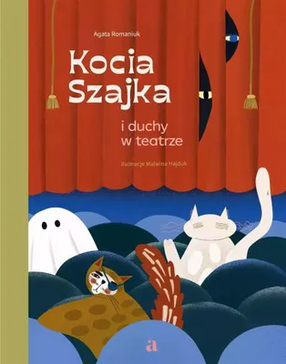 Zdjęcie produktu dla Kocia Szajka i duchy w teatrze