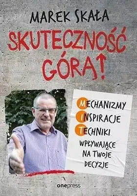 Produktbild von Skuteczność górą! Mechanizmy Inspiracje Techniki
