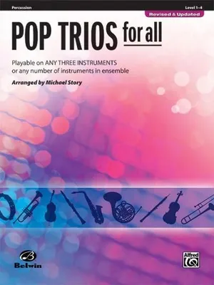 Produktbild von Pop Trios for All: Percussion, Level 1-4: Playable on Any Three Instruments or Any Number of Instruments in Ensemble