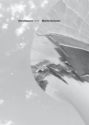 Image de Ultradippers (Reissner Martin)