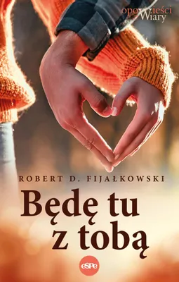 Zdjęcie produktu dla Będę Tu Z Tobą
