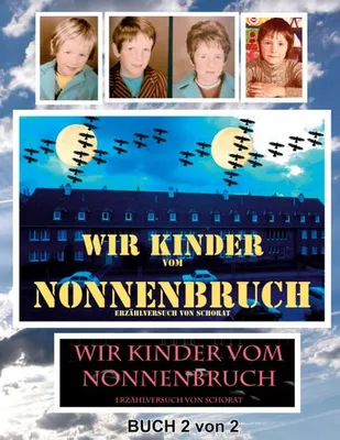 Zdjęcie produktu dla Wir Kinder vom Nonnenbruch Buch 2 von 2