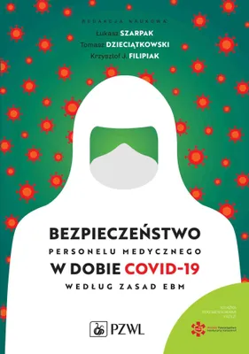 Zdjęcie produktu dla Bezpieczeństwo personelu medycznego w dobie  według zasad EBM