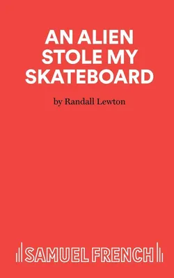 Produktbild von An Alien Stole My Skateboard
