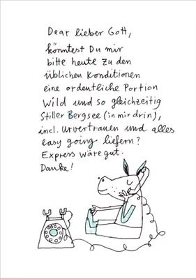 Produktbild von Postkarte Karindrawings "Dear lieber Gott, könntest Du mir bitte heute ..."
