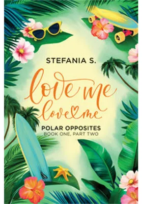Produktbild von Love Me, Love Me: Polar Opposites