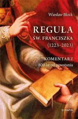 Obrázek produktu pro Reguła św. Franciszka z Asyżu (1223-2023)