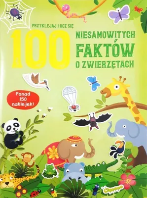 Immagine prodotto di 100 niesamowitych faktów o zwierzętach