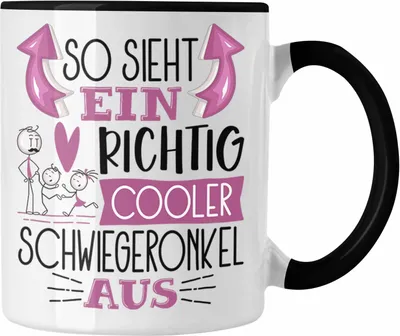 Produktbild von Trendation - So Sieht Ein Richtig Cooler Schwiegeronkel Aus Geschenk Tasse Lustiger Spruch Geschenkidee (Schwarz)