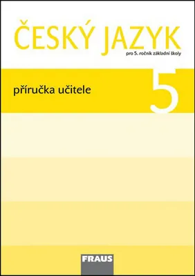 Zdjęcie produktu dla Český jazyk 5 - Příručka učitele | kolektiv