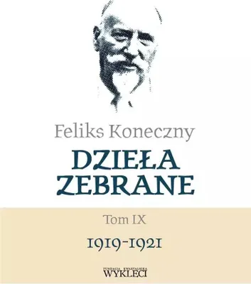 Produktbild von Feliks Koneczny. Dzieła zebrane T.9