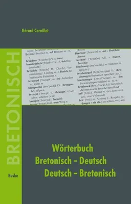 Obrázok produktu pre Wörterbuch Bretonisch-Deutsch / Deutsch-Bretonisch