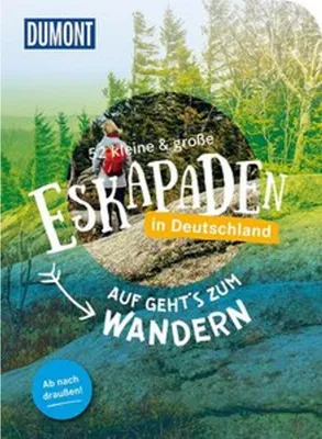 Zdjęcie produktu dla 52 kleine & große Eskapaden in Deutschland Auf gehts zum Wandern
