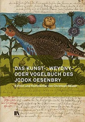 Produktbild von Das Kunst-, Weydny- oder Vogelbuch des Jodok Oesenbry