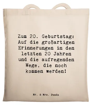 Produktbild von Mr. & Mrs. Panda Shopping Tasche Spruch 20. Geburtstag - Transparent - Geschenk, Happy Birthday, Alter, Feier, Schultasche, Glückwunsch, Laptoptasche, Geburtstagsgeschenk